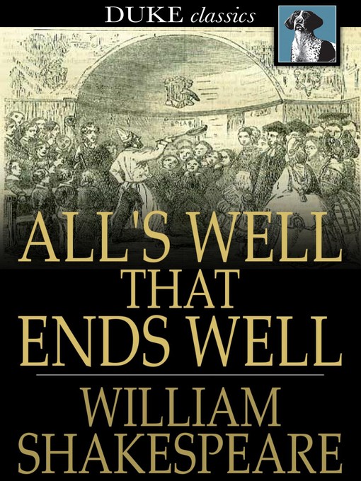 Title details for All's Well That Ends Well by William Shakespeare - Available